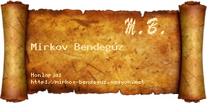 Mirkov Bendegúz névjegykártya